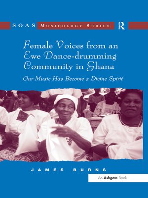 cover image of Female Voices from an Ewe Dance-drumming Community in Ghana